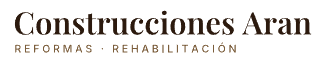 Construcciones Aran · Reformas y rehabilitación